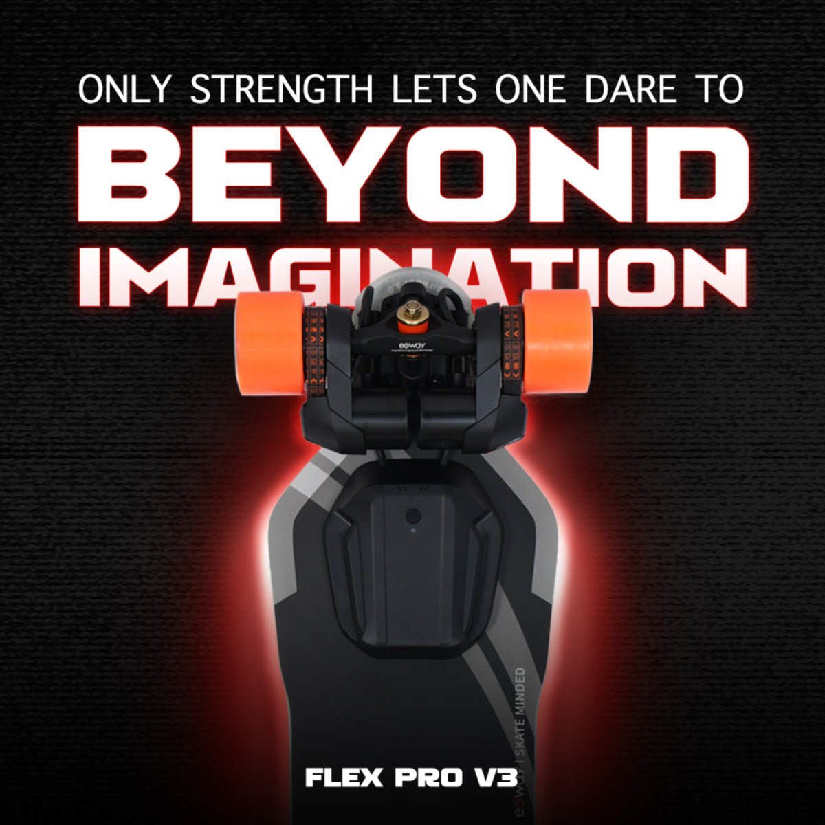 Flex Pro V3 E-Skateboard Ads - Exway Electric Skateboard